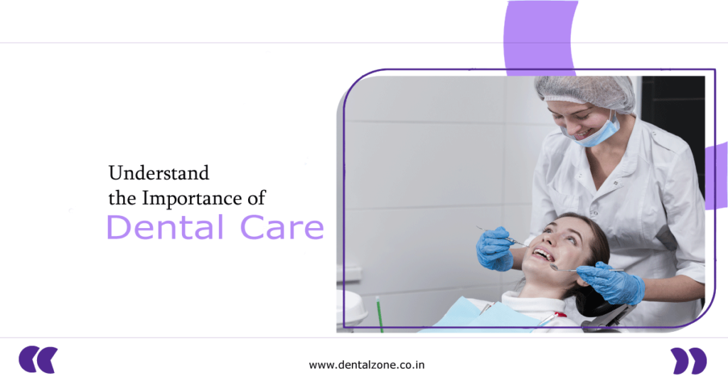 understand-the-importance-of-dental-care
