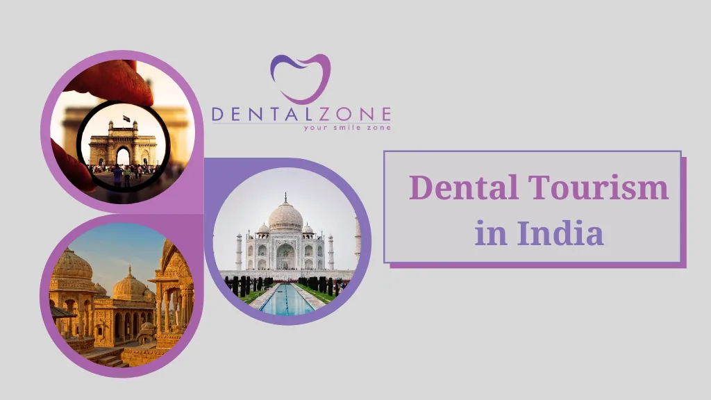 Dental Tourism in India